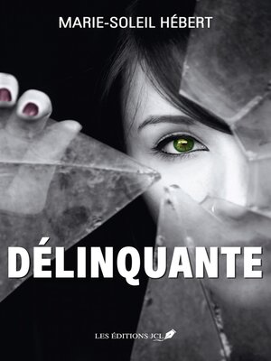 cover image of Délinquante